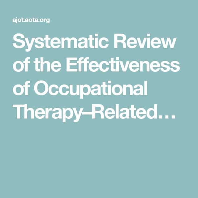 1)This AJOT systematic review article examines the effectiveness of ...