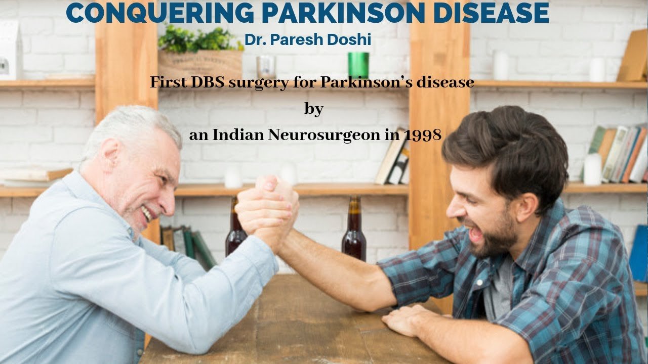 Awareness of Parkinson Disease &  Best Treatment