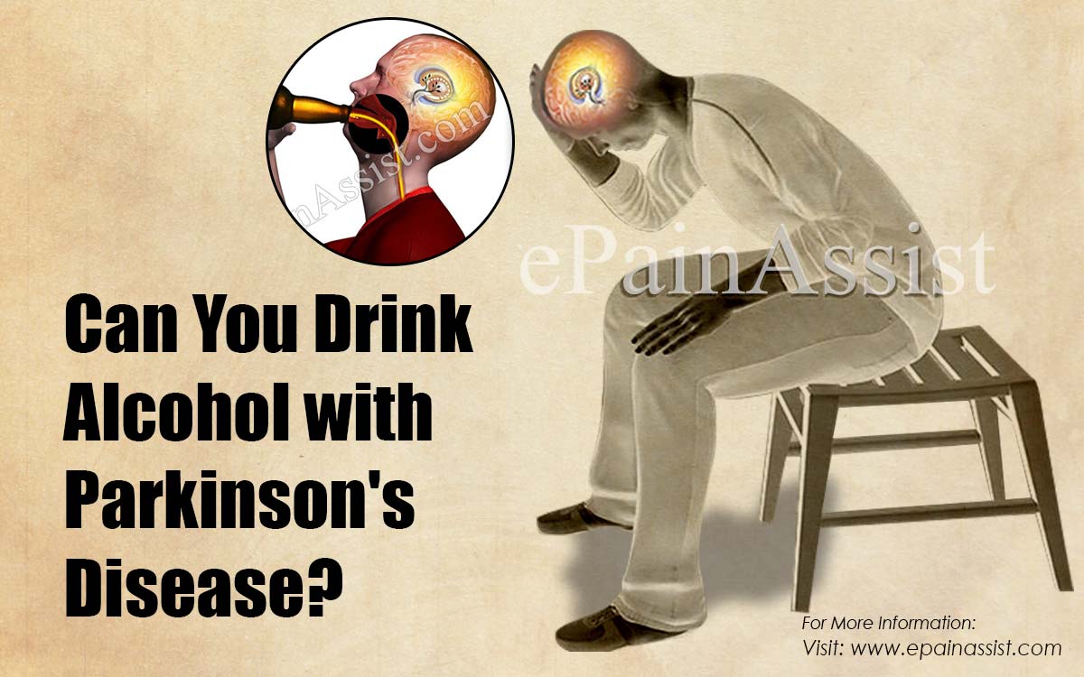 Can You Drink Alcohol with Parkinson