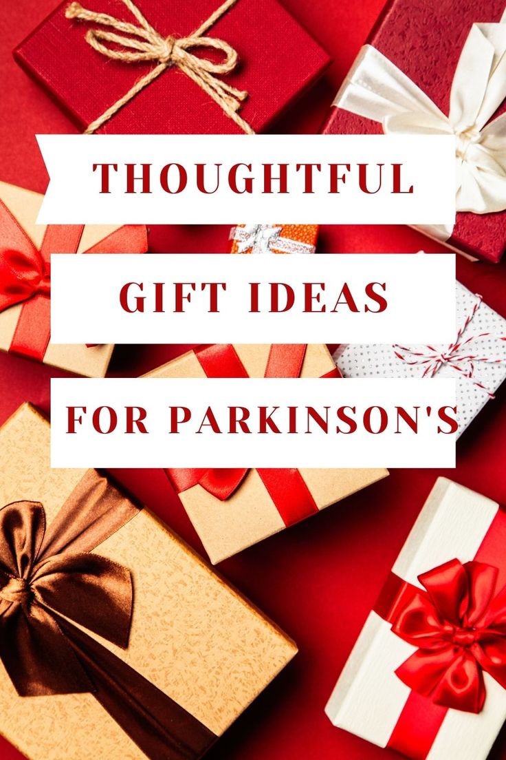 Gift Ideas for People with Parkinson