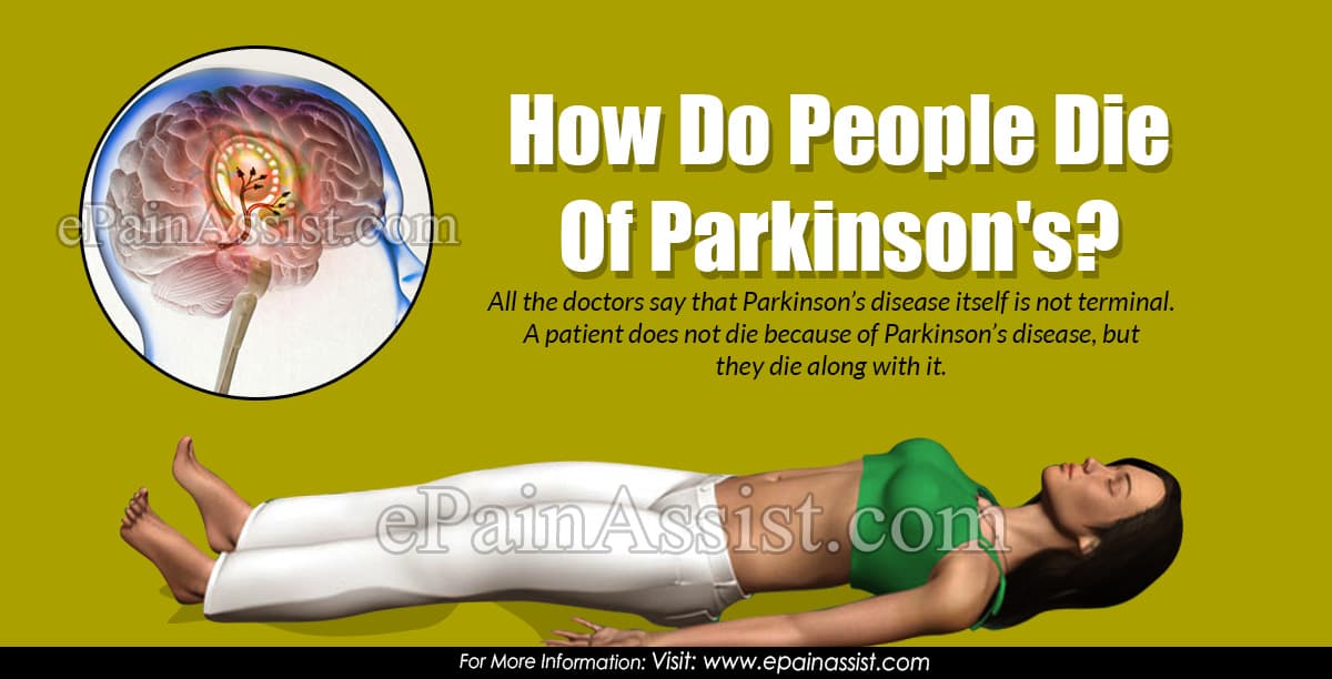 How Do People Die Of Parkinson