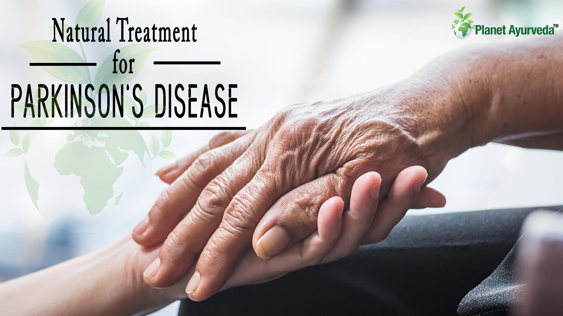 Natural Treatment for Parkinsons Disease