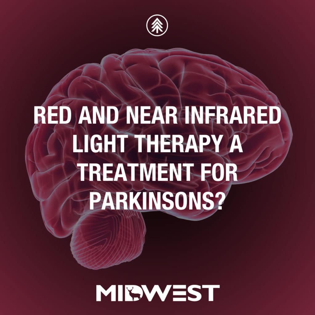 PARKINSONS and RED LIGHT THERAPY  Midwest Red Light Therapy