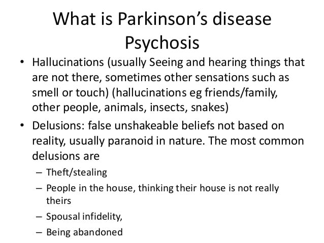 Parkinsons disease psychosis