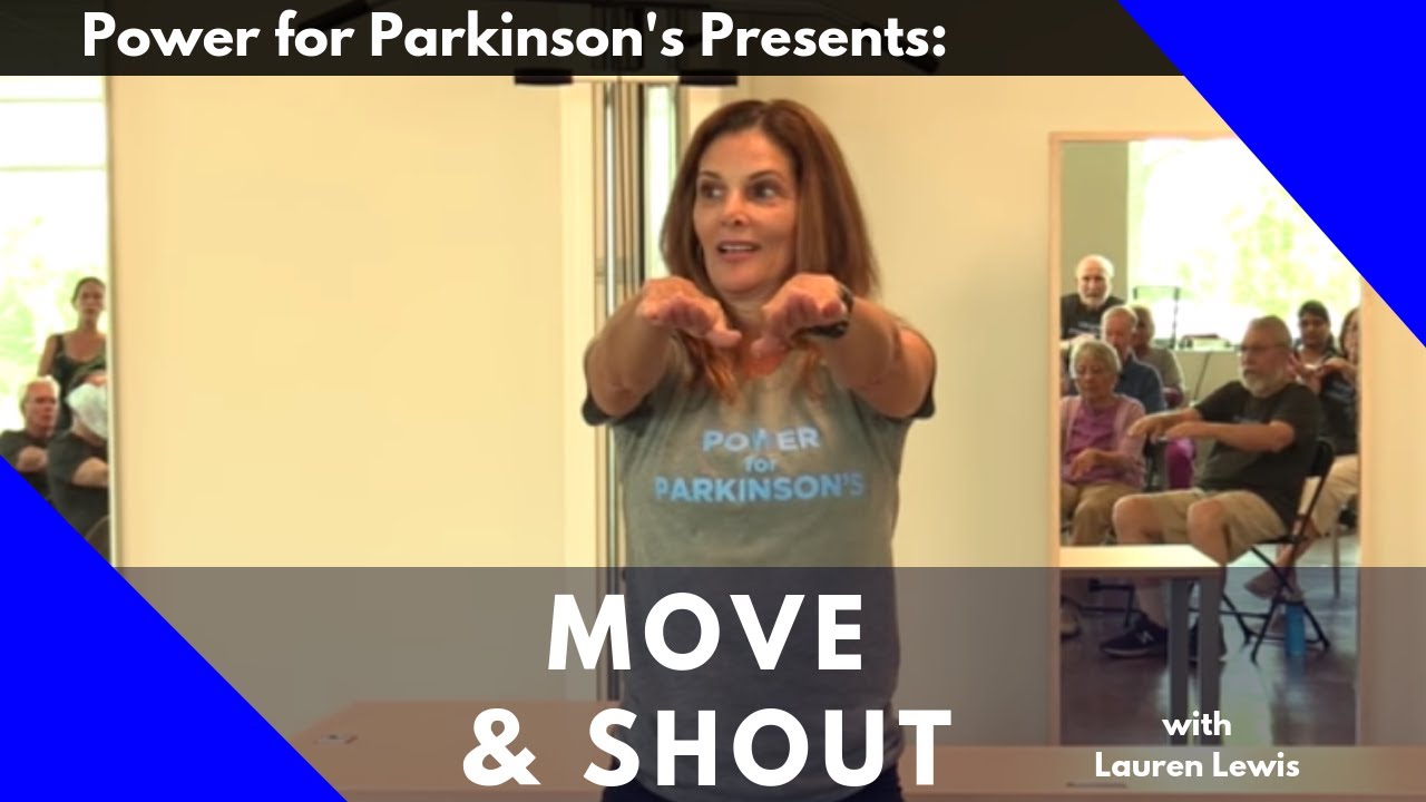 Power For Parkinsons Move And Shout Class