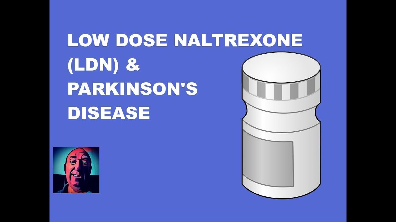 vlog #56 Low Dose Naltrexone and Parkinson