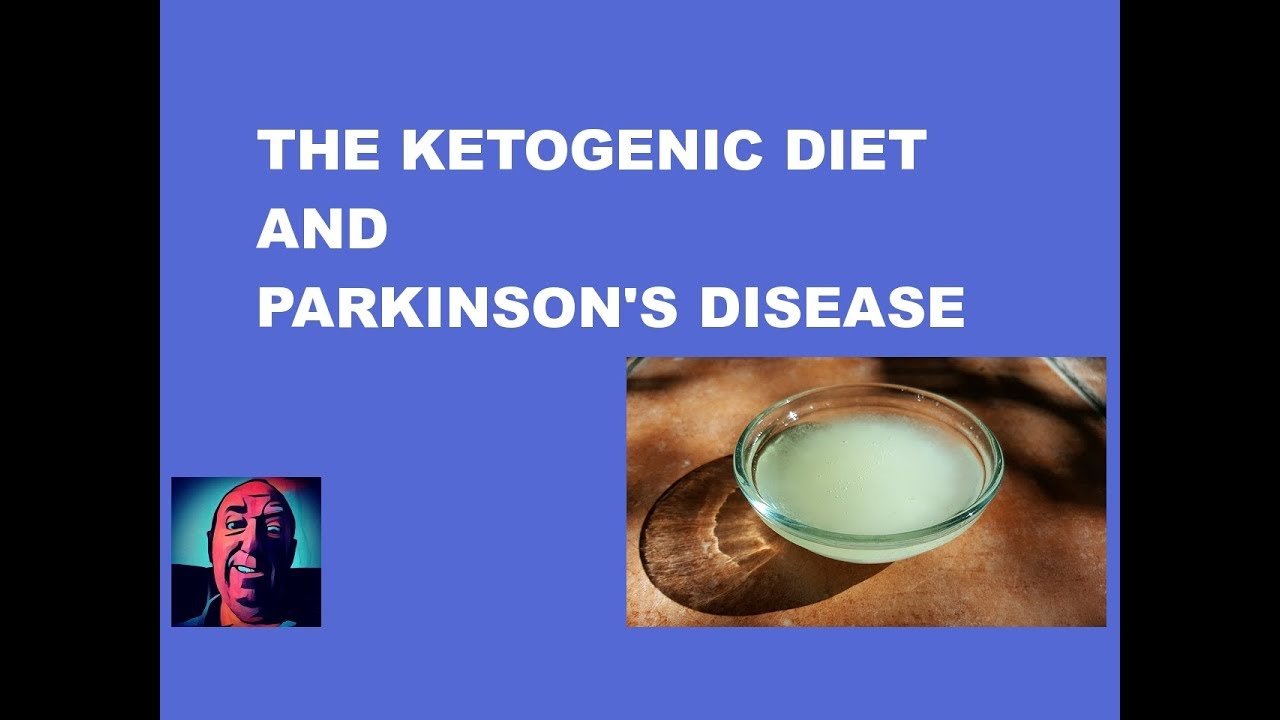 Vlog #93 The Ketogenic Diet And Parkinson