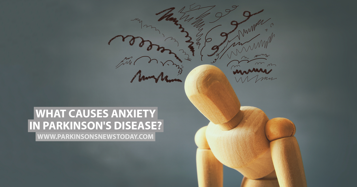 What Causes Anxiety in Parkinson